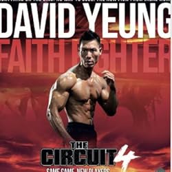 The Circuit 4: Faith Fighter