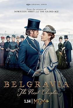 Belgravia: The Next Chapter